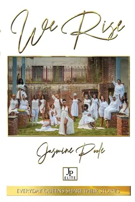 Nos levantamos - We Rise