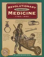 Medicina Revolucionaria, Segunda Edición - Revolutionary Medicine, Second Edition