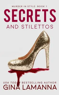 Secretos y tacones de aguja - Secrets and Stilettos