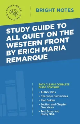 Guía de estudio de Sin novedad en el frente occidental de Erich Maria Remarque - Study Guide to All Quiet on the Western Front by Erich Maria Remarque