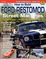 Cómo construir Ford Restomod Street Machines - How to Build Ford Restomod Street Machines