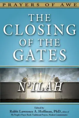 El cierre de las puertas: N'Ilah - The Closing of the Gates: N'Ilah