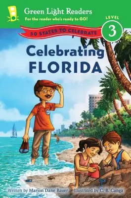 Celebrando Florida 50 Estados para Celebrar - Celebrating Florida: 50 States to Celebrate