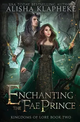 Encantando al Príncipe Fae - Enchanting the Fae Prince