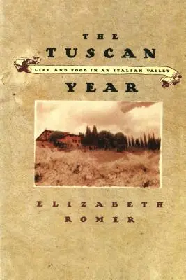 El Año Toscano - The Tuscan Year