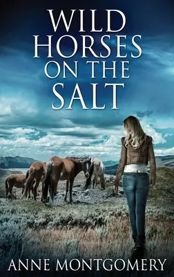 Caballos salvajes en la sal - Wild Horses On The Salt