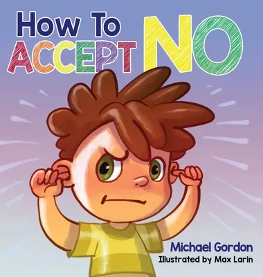 Cómo aceptar un no - How To Accept No