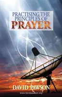 Principios de la oración - Practising the Principles of Prayer