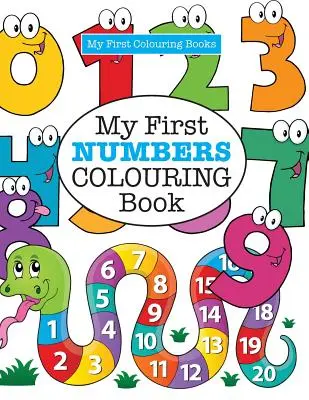 Mi primer libro para colorear de NÚMEROS (Colorear a lo loco para niños) - My First NUMBERS Colouring Book ( Crazy Colouring For Kids)