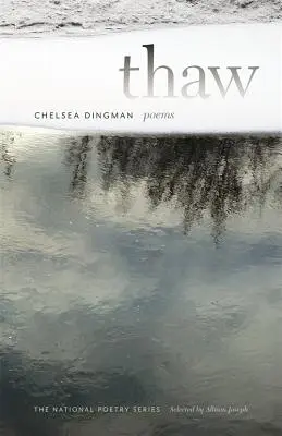 Deshielo: Poemas - Thaw: Poems
