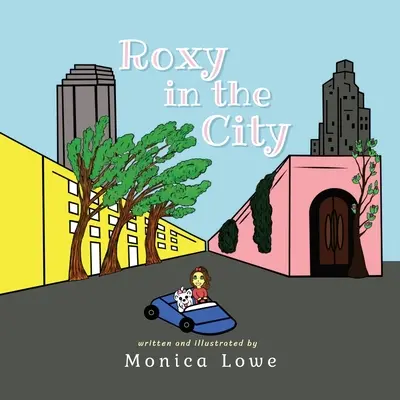 Roxy en la ciudad - Roxy in the City