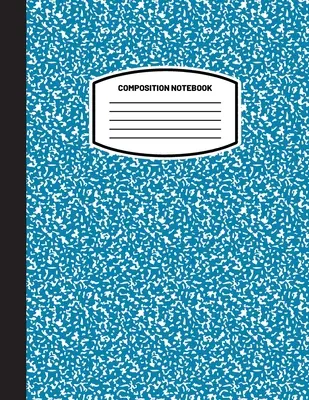 Cuaderno clásico de composición: (8.5x11) Wide Ruled Lined Paper Notebook Journal (Blue Gray) (Cuaderno para niños, adolescentes, estudiantes, adultos) Volver a Scho - Classic Composition Notebook: (8.5x11) Wide Ruled Lined Paper Notebook Journal (Blue Gray) (Notebook for Kids, Teens, Students, Adults) Back to Scho