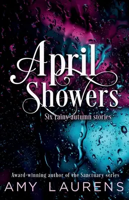 Lluvias de abril - April Showers