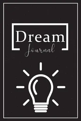 Libro de los sueños: registra, sigue e interpreta tus sueños, libro de los sueños diarios - Dream Book: Record, Track, and Interpret Your Dreams, Daily Dream Book