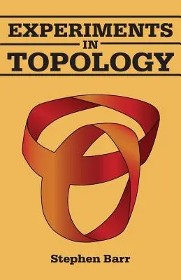 Experimentos de topología - Experiments in Topology