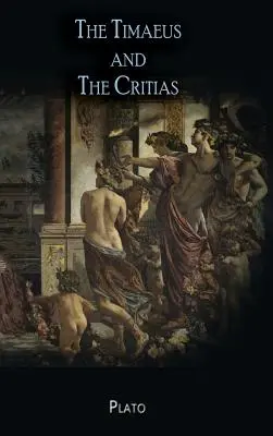 El Timeo y el Critias - The Timaeus and The Critias