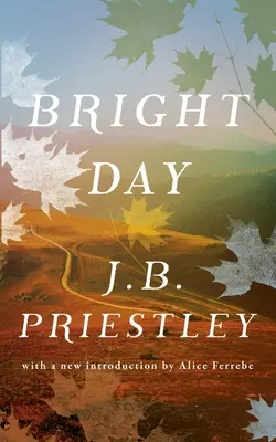 Un día brillante (Valancourt 20th Century Classics) - Bright Day (Valancourt 20th Century Classics)