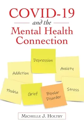 Covid-19 y la conexión con la salud mental - Covid-19 and the Mental Health Connection