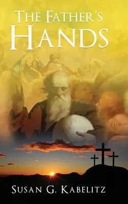 Las manos del Padre - The Father's Hands