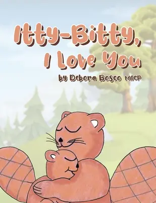 Itty-Bitty, te quiero - Itty-Bitty, I Love You