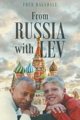 Desde Rusia con Lev - From Russia with Lev