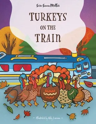 Pavos en el tren - Turkeys on the Train