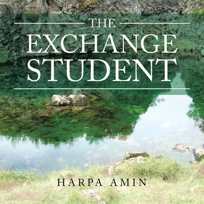 El estudiante de intercambio - The Exchange Student