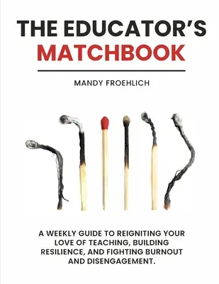 La caja de cerillas del educador - The Educator's Matchbook