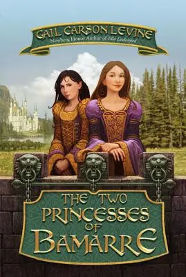 Las dos princesas de Bamarre - The Two Princesses of Bamarre