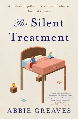 El tratamiento silencioso - The Silent Treatment