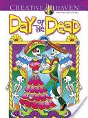 Día de los Muertos - Day of the Dead