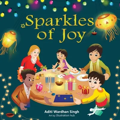 Destellos de alegría: Un libro infantil que celebra la diversidad y la inclusión - Sparkles of Joy: A Children's Book that Celebrates Diversity and Inclusion