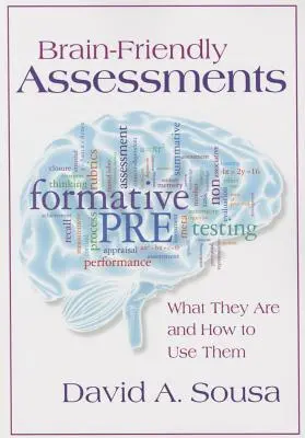 Evaluaciones adaptadas al cerebro - Brain-Friendly Assessments