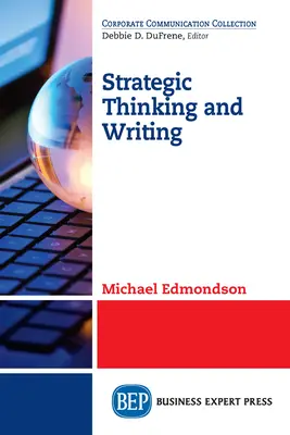 Pensamiento estratégico y redacción - Strategic Thinking and Writing