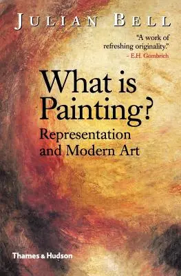 ¿Qué es la pintura? Representación y arte moderno - What is Painting?: Representation and Modern Art