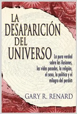 La Desaparicin del Universo - La Desaparicin del Universo (Disappearance of the Universe)