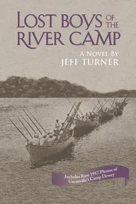 Los chicos perdidos del campamento del río - Lost Boys of the River Camp