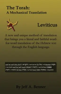 La Torá: Una traducción mecánica - Levítico - The Torah: A Mechanical Translation - Leviticus