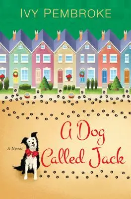 Un perro llamado Jack - A Dog Called Jack