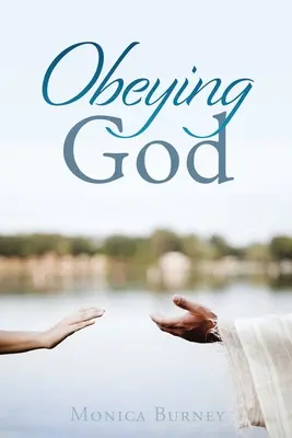 Obedecer a Dios - Obeying God