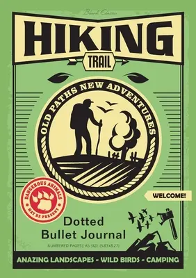 Bullet Journal de puntos: A5 mediano - 5.83X8.27 (Senderismo) - Dotted Bullet Journal: Medium A5 - 5.83X8.27 (Hiking Trail)