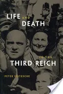 Vida y muerte en el Tercer Reich - Life and Death in the Third Reich