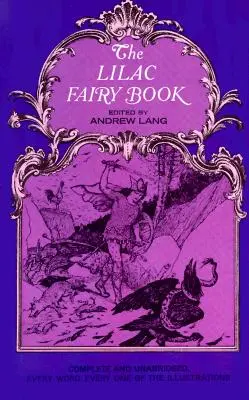 El libro del hada lila - The Lilac Fairy Book