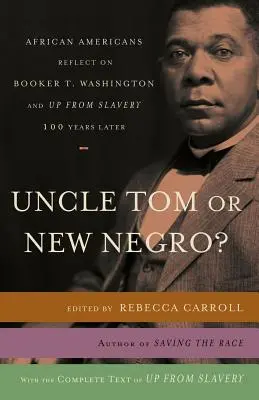 ¿Tío Tom o el nuevo negro? - Uncle Tom or New Negro?