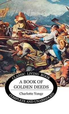 Libro de las hazañas de oro - A Book of Golden Deeds