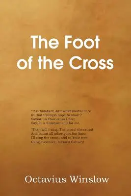 El pie de la cruz - The Foot of the Cross