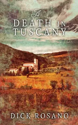 Una muerte en Toscana - A Death in Tuscany