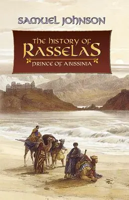 Historia de Rasselas: Príncipe de Abisinia - The History of Rasselas: Prince of Abissinia