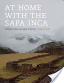 En casa con el Sapa Inca: Arquitectura, espacio y legado en Chinchero - At Home with the Sapa Inca: Architecture, Space, and Legacy at Chinchero