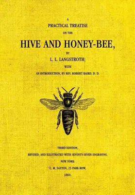 La colmena y la abeja de la miel - The Hive and the Honey-Bee